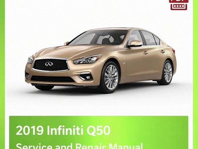 2019 Infiniti Q50 Repair Manual