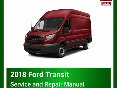 2018 Ford Transit repair manual