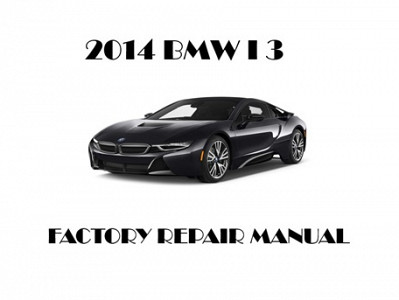 2014 BMW i3 repair manual