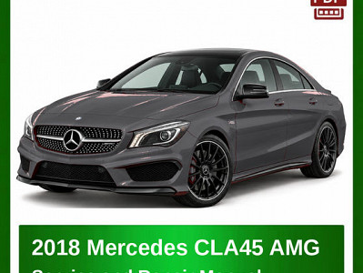 2018 Mercedes CLA45 AMG repair manual