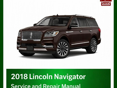 2018 Lincoln Navigator repair manual