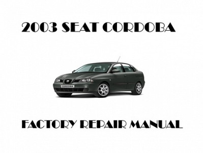 2003 Seat Cordoba repair manual