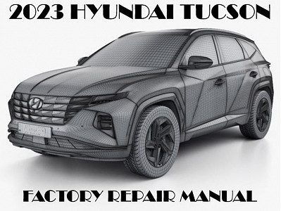 2023 Hyundai Tucson repair manual
