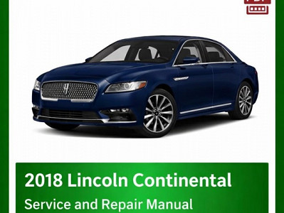 2018 Lincoln Continental repair manual