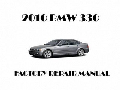 2010 BMW 330 repair manual
