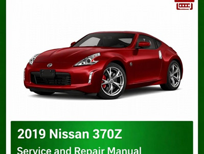 2019 Nissan 370Z repair manual