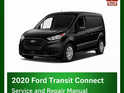 2020 Ford Transit Connect repair manual