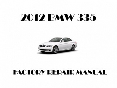 2012 BMW 335 repair manual