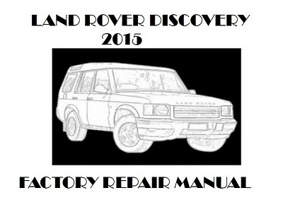 2015 Land Rover Discovery repair manual