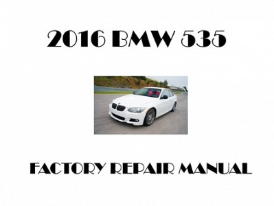 2016 BMW 535 repair manual