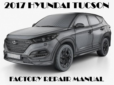 2017 Hyundai Tucson repair manual