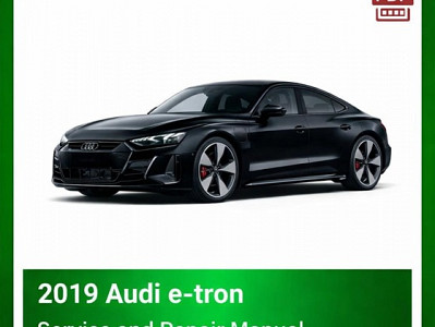 2019 Audi E-TRON repair manual