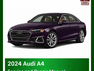 2024 Audi A4 repair manual