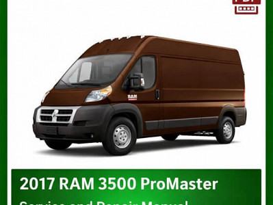 2017 Ram 3500 ProMaster repair manual -VIN specific PDF