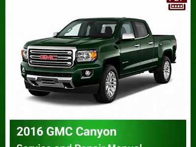 2016 GMC Canyon repair manual