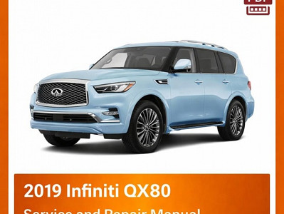 2019 Infiniti QX80 Repair Manual