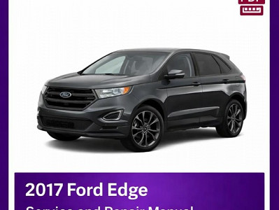 2017 Ford Edge repair manual