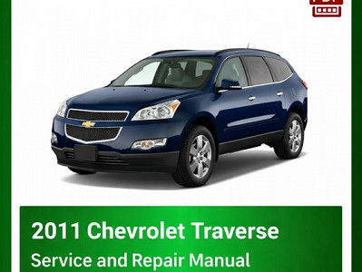 2011 Chevrolet Traverse repair manual