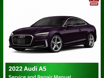 2022 Audi A5 repair manual