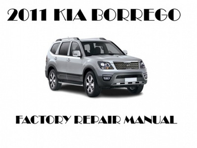 2011 Kia Borrego repair manual