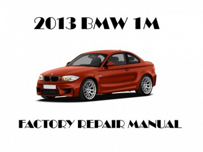 2013 BMW 1M repair manual
