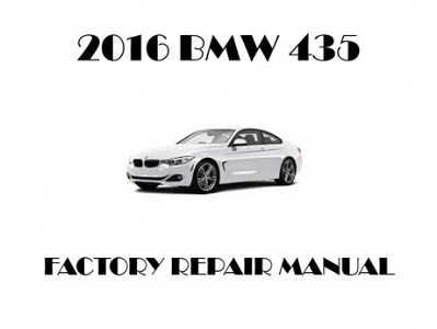 2016 BMW 435 repair manual