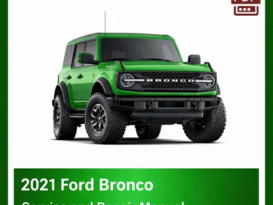 2021 Ford Bronco repair manual