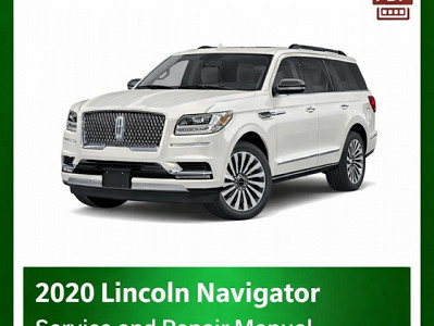 2020 Lincoln Navigator repair manual