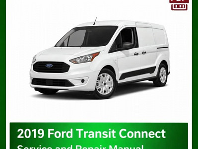 2019 Ford Transit Connect repair manual