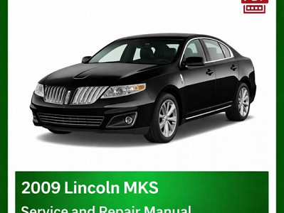 2009 Lincoln MKS repair manual