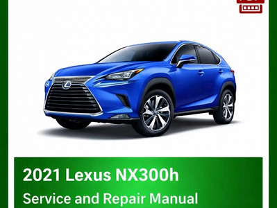2021 Lexus NX300h repair manual - VIN specific PDF
