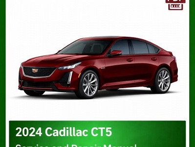2024 Cadillac CT5 repair manual