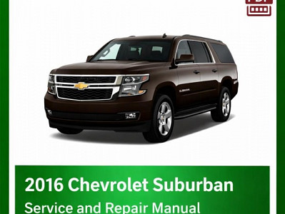 2016 Chevrolet Suburban repair manual