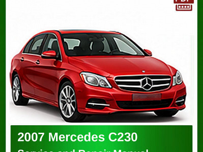 2007 Mercedes C230 repair manual