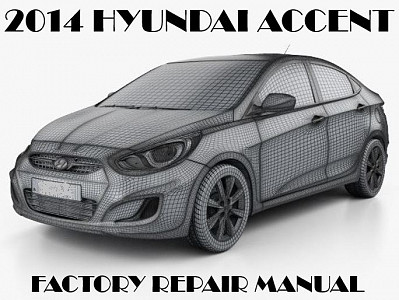 2014 Hyundai Accent repair manual