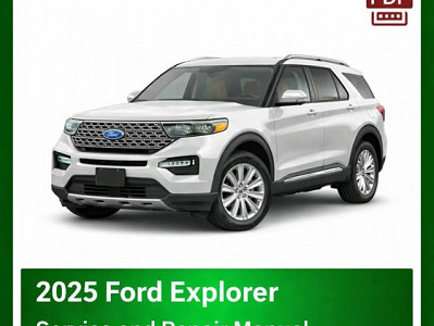 2025 Ford Explorer repair manual