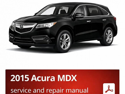 2015 Acura MDX repair manual