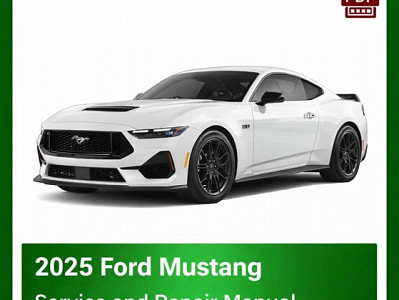 2025 Ford Mustang repair manual