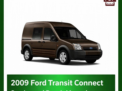 2009 Ford Transit Connect repair manual