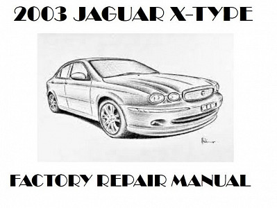 2003 Jaguar X-TYPE repair manual downloader