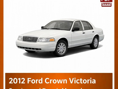2012 Ford Crown Victoria repair manual