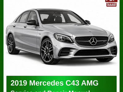 2019 Mercedes C43 AMG repair manual