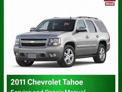 2011 Chevrolet Tahoe repair manual