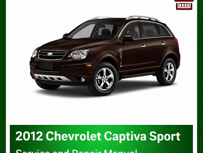 2012 Chevrolet Captiva Sport repair manual