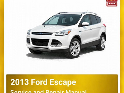 2013 Ford Escape repair manual
