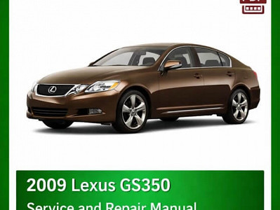 2009 Lexus GS350 repair manual - VIN specific PDF