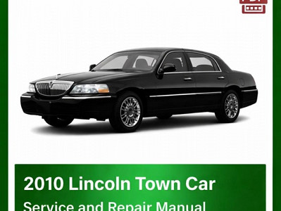 2010 Lincoln Town Car repair manual