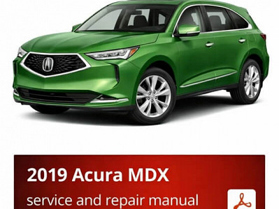 2019 Acura MDX repair manual