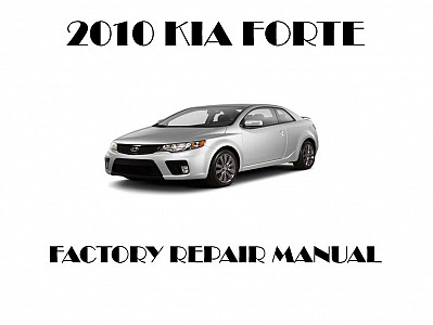 2010 Kia Forte repair manual