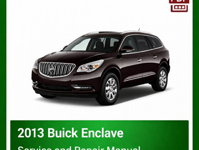 2013 Buick Enclave repair manual